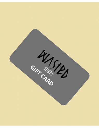 Wasted Shoes Gift Card vous aussi creer 